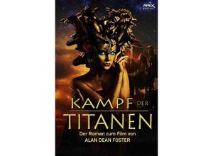 9783746788630 - KAMPF DER TITANEN - Alan Dean Foster Kartoniert (TB)