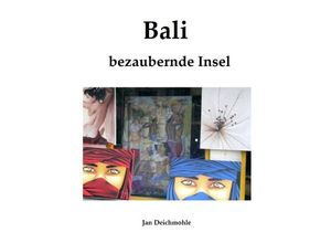 9783746796628 - Bali - Jan Deichmohle Kartoniert (TB)