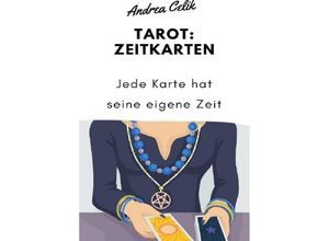 9783746799452 - Tarot Zeitkarten - Andrea Celik Kartoniert (TB)