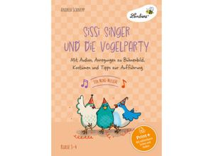 9783746811109 - Sissi Singer und die Vogelparty - ein Mini-Musical - Andrea Schnepp Taschenbuch