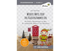 9783746811383 - Wichtel Matti zieht ins Klassenzimmer ein - Jana Steinmaier Geheftet