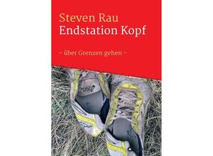 9783746901916 - Endstation Kopf - Steven Rau Kartoniert (TB)