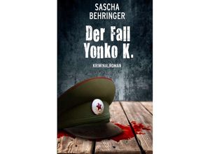 9783746907260 - Der Fall Yonko K - Sascha Behringer Kartoniert (TB)