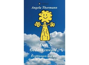 9783746909448 - Der Gedankenwald - Angela Thormann Kartoniert (TB)