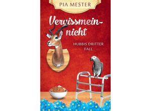 9783746911311 - Vergissmeinnicht - Pia Mester Kartoniert (TB)