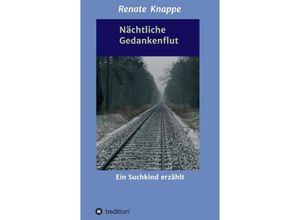 9783746911533 - Nächtliche Gedankenflut - Renate Knappe Kartoniert (TB)