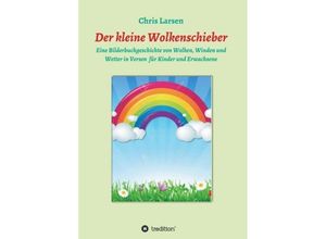 9783746912387 - Der kleine Wolkenschieber - Chris Larsen Kartoniert (TB)