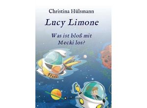 9783746914350 - Lucy Limone - Christina Hülsmann Kartoniert (TB)