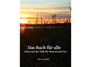 9783746915531 - Das Buch für alle - Silke Nordfjäll Kartoniert (TB)