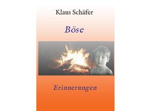 9783746916170 - Böse Erinnerungen - Klaus Schäfer Kartoniert (TB)