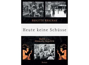 9783746917740 - Heute keine Schüsse - Brigitte Krächan Kartoniert (TB)