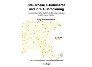 9783746917993 - Steueroase E-Commerce und ihre Austrocknung - Jörg Brettschneider Kartoniert (TB)