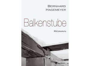 9783746920382 - Balkenstube - Bernhard Hagemeyer Kartoniert (TB)