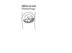 9783746923710 - Allein zu sein - Christine Engel Kartoniert (TB)