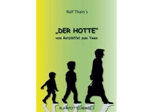 9783746924847 - DER HOTTE - Ralf Thain Kartoniert (TB)