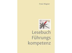 9783746925592 - Lesebuch Führungskompetenz - Franz Wagner Kartoniert (TB)