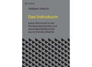 9783746926605 - Das Individuum - Adalbert Rabich Kartoniert (TB)