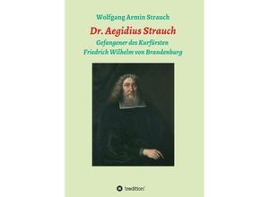 9783746934068 - Dr Aegidius Strauch - Wolfgang Armin Strauch Kartoniert (TB)