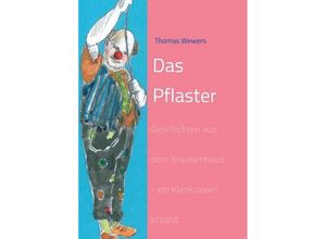 9783746936543 - Das Pflaster - Thomas Wewers Kartoniert (TB)