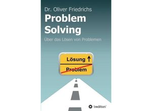 9783746937144 - Problem Solving - Oliver Friedrichs Kartoniert (TB)