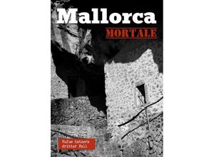 9783746937854 - Mallorca mortale - Rufus Katzer Kartoniert (TB)