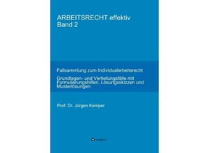 9783746938837 - ARBEITSRECHT effektiv Band 2 - Jürgen Kemper Kartoniert (TB)