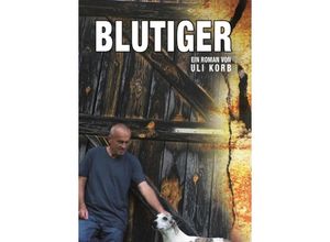 9783746940755 - Blutiger - Harald Ullrichs Kartoniert (TB)