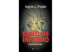 9783746947693 - Diabellis Inferno - Ingrid Poljak Kartoniert (TB)