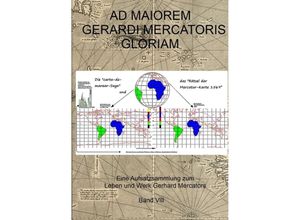 9783746953496 - Ad maiorem Gerardi Mercatoris gloriam - Friedrich Wilhelm Krücken Kartoniert (TB)