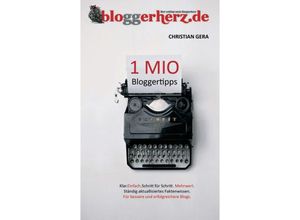 9783746961477 - 1 MIO Bloggertipps - Christian Gera Kartoniert (TB)