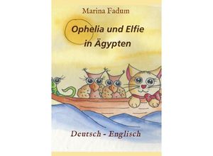 9783746965406 - Ophelia und Elfie - Marina Fadum Kartoniert (TB)