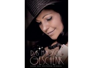 9783746976709 - Das magische Geschenk - Victoria Nicholson Kartoniert (TB)