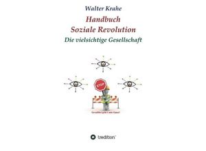 9783746979069 - Handbuch Soziale Revolution - Walter Krahe Kartoniert (TB)