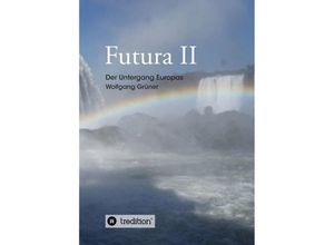 9783746982267 - Futura II - Wolfgang Grüner Kartoniert (TB)
