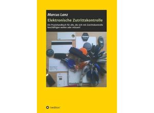 9783746994369 - Elektronische Zutrittskontrolle - Marcus Lanz Kartoniert (TB)