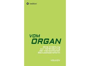 9783746997704 - VOM ORGAN - Semjon Volkov Kartoniert (TB)