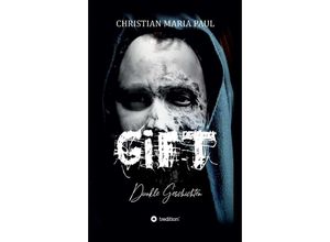 9783746999753 - GIFT - Dunkle Geschichten - Christian Maria Paul Kartoniert (TB)