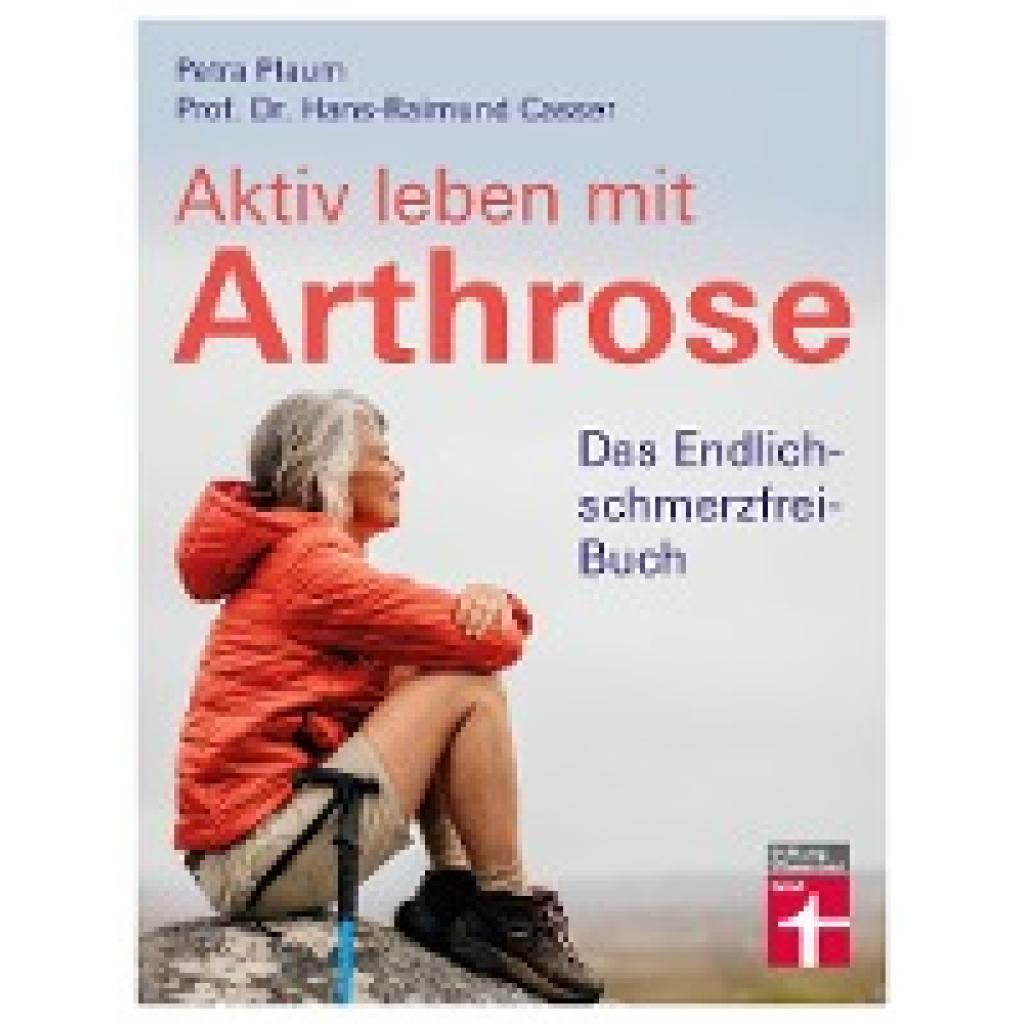 9783747103340 - Aktiv leben mit Arthrose - Petra Plaum Hans-Raimund Casser Kartoniert (TB)