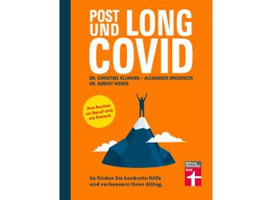 9783747106587 - Long Covid und Post Covid - Dr med Christine Allwang Alexander Bredereck Dr Robert Weber Kartoniert (TB)