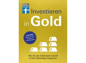 9783747106822 - Investieren in Gold - Markus Kühn Stefanie Kühn Kartoniert (TB)