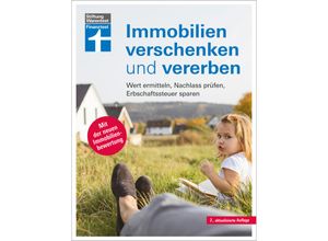 9783747106945 - Immobilien verschenken und vererben - Stefan Bandel Gisela Baur Antonie Klotz Hans G Linder Brigitte Wallstabe-Watermann Kartoniert (TB)