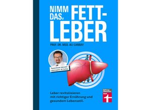 9783747107515 - Nimm das Fettleber - Prof Dr med Ali Canbay Kartoniert (TB)