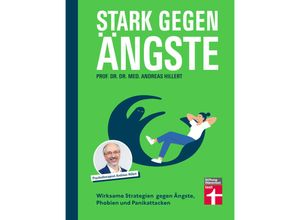 9783747107799 - Stark gegen Ängste - Andreas Hillert Kartoniert (TB)