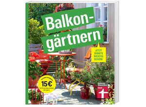 9783747107911 - Balkongärtnern - Tobias Peterson Kartoniert (TB)