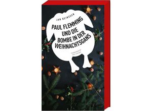 9783747200988 - Paul Flemming   Paul Flemming und die Bombe in der Weihnachtsgans - Jan Beinßen Kartoniert (TB)