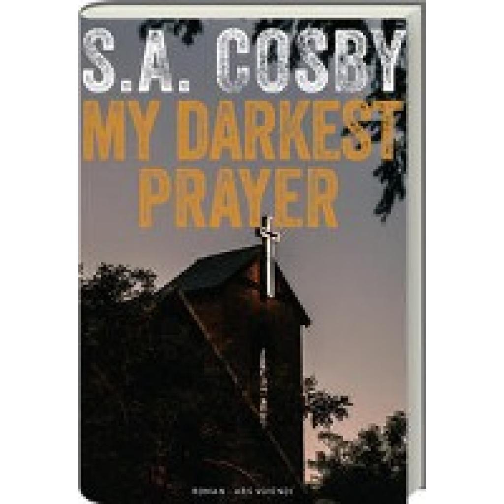 9783747204658 - Cosby S A My Darkest Prayer