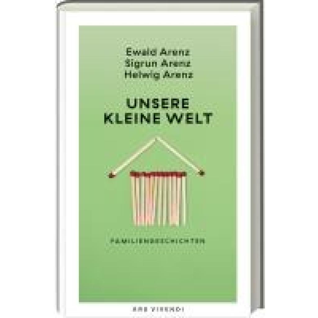 9783747206775 - Arenz Ewald Unsere kleine Welt (Sonderausgabe)
