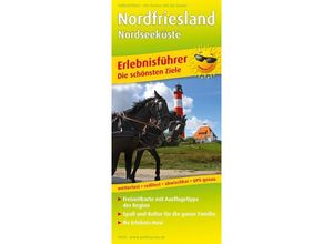 9783747300206 - PUBLICPRESS Erlebnisführer Nordfriesland - Nordseeküste Karte (im Sinne von Landkarte)