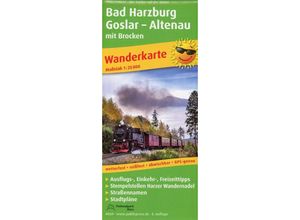 9783747300695 - PUBLICPRESS Wanderkarte Bad Harzburg Goslar Altenau mit Brocken Karte (im Sinne von Landkarte)