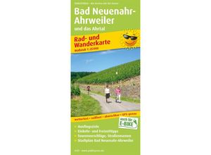 9783747301319 - PublicPress Rad- und Wanderkarte Bad Neuenahr-Ahrweiler und das Ahrtal Karte (im Sinne von Landkarte)